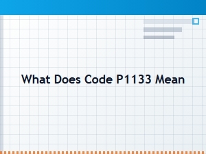 What Does Code P1133 Mean