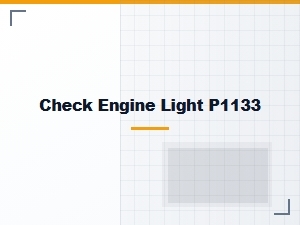 Check Engine Light P1133 Code Explanation